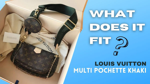 What fits inside the Louis Vuitton Multi Pochette?