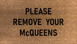 Please Remove McQueens Doormat