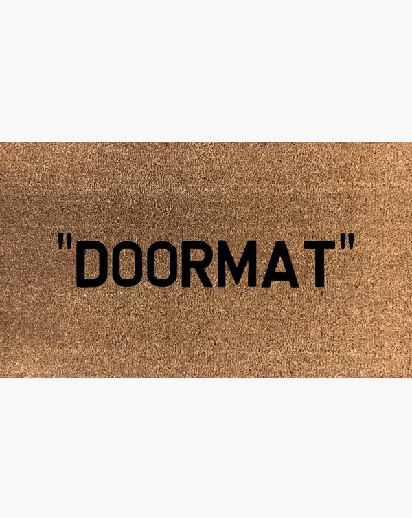 "Doormat" Quote Doormat